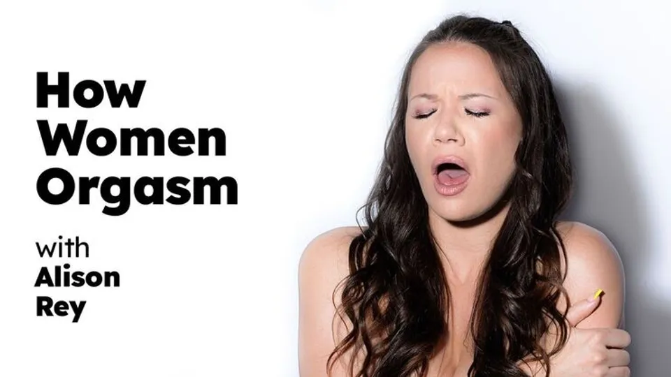 Adult Time Pilots - Alison Rey - How Women Orgasm - Alison Rey 