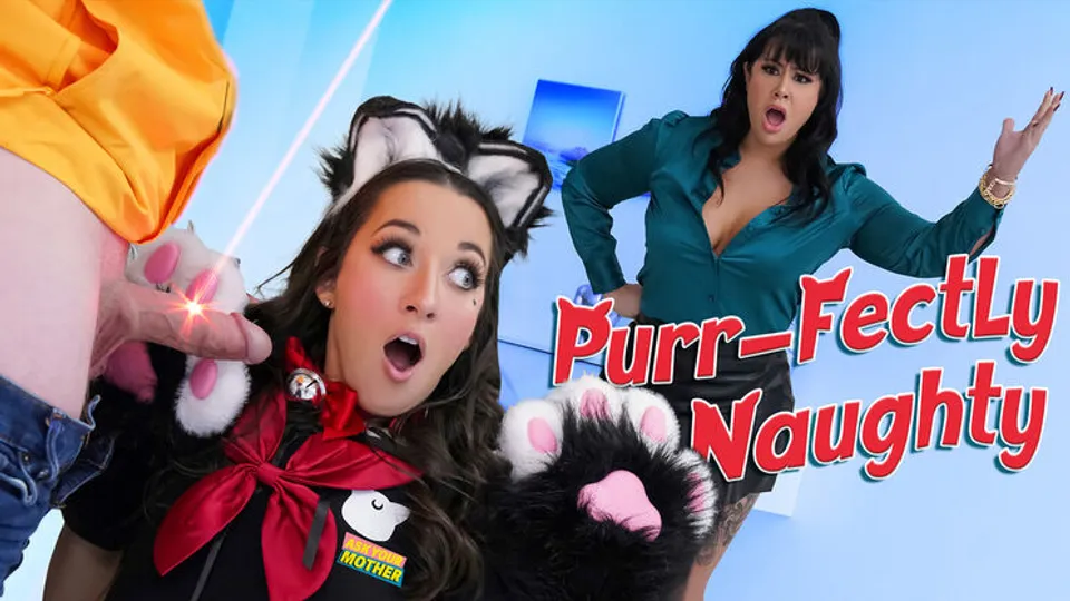 Ask Your Mother - Freya Von DoomJimmy MichaelsMisty Meaner - Stop It! Angry Stepmom Fucks Neko Girl and Horny Stepson 