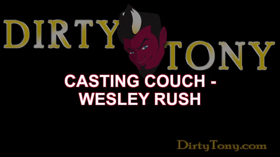 Casting Couch: Wesley Rush