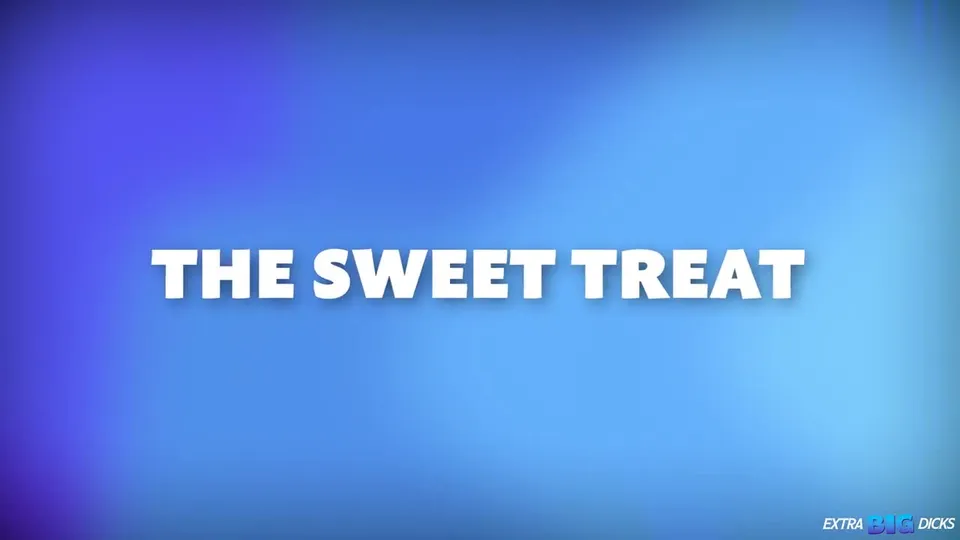 Eddie Patrick, Jacob King – The Sweet Treat.mp4
