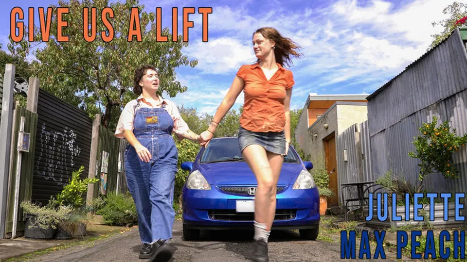 Girls Out West - JulietteMax P - Juliette & Max Peach - Give Us A Lift 