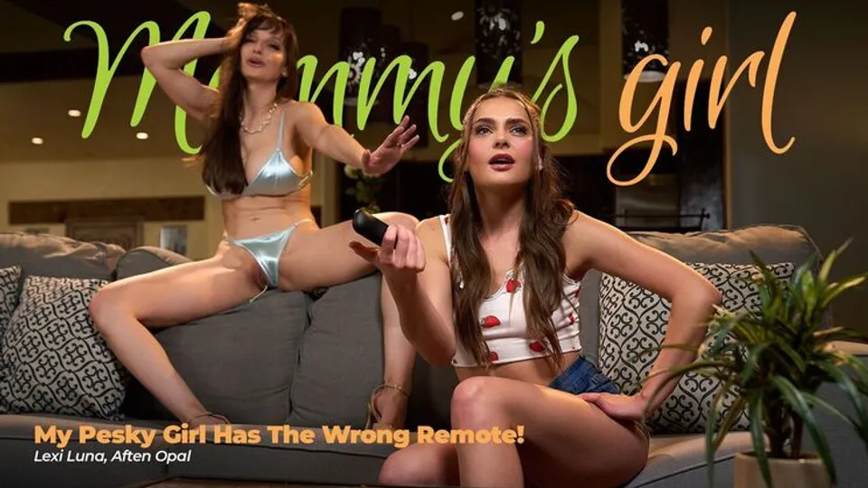 Girlsway - Lexi LunaAften Opal - My Pesky Girl Has The Wrong Remote! 