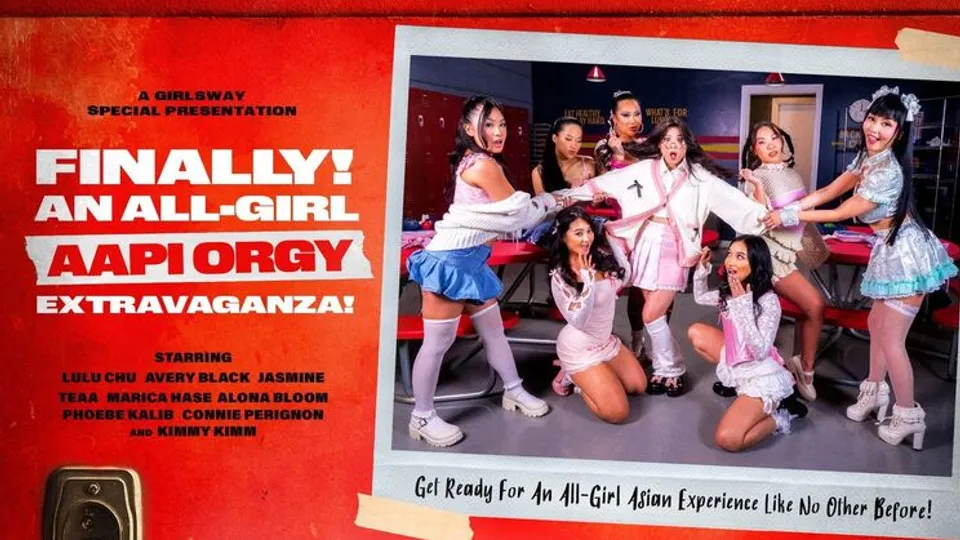 Girlsway - Marica HaseLulu ChuAvery BlackAlona BloomKimmy KimmConnie PerignonPhoebe KalibJasmine Teaa - Finally! ... An All-Girl AAPI Orgy Extravaganza 