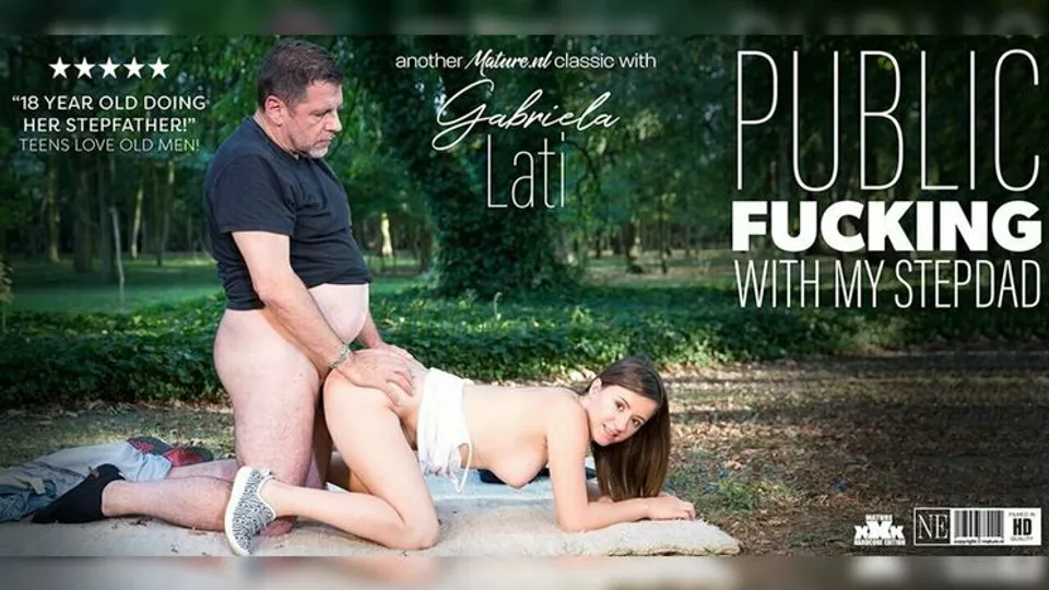 Mature.nl - Gabriella LatiPhilippe Soine - Dirty old man fucking his 18 year stepdaughter Gabriella Lati in public at the park 