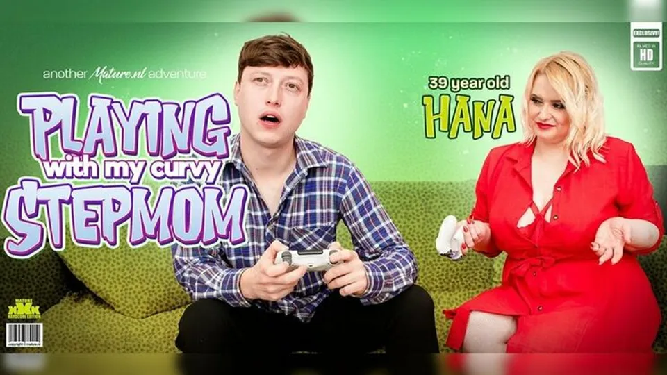 Mature.nl - HanaLenny Yankee - I love playing with my curvy big tit stepmom Hannas wet pussy instead of a computer game 