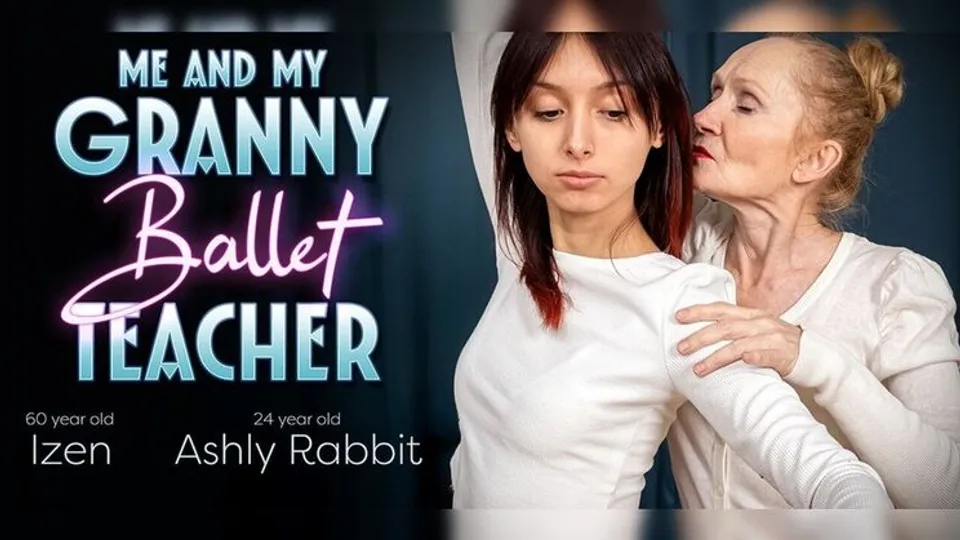 Mature.nl - IzenAshly Rabbit - 60 year old ballet teacher seduces 24 year old student Ashly Rabbit into a wild lesbian experience 