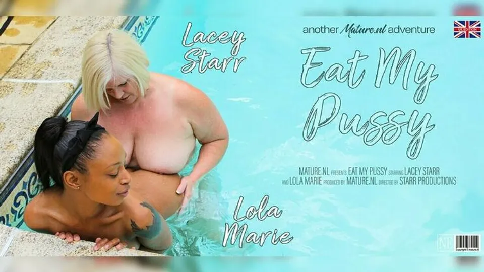 Mature.nl - Lacey Starr (EU)Lola Marie (EU) - Big breasted mature lesbian Lacey Starr & hot ebony Lola Marie eat each others pussies 