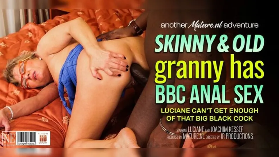 Mature.nl - LucianeJoachim Kessef - Skinny and old! Granny Luciane has BBC anal sex! 