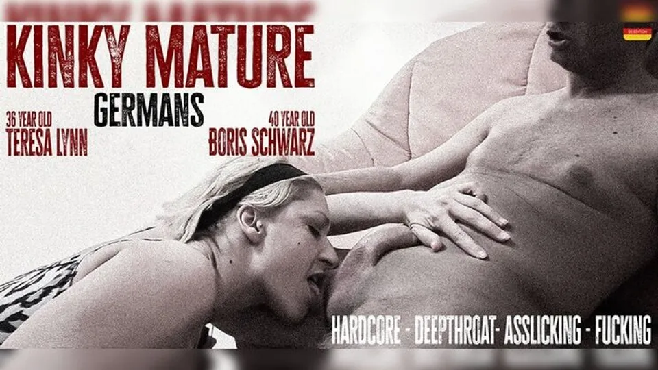 Mature.nl - Teresa Lynn (EU)Boris Schwarz - Kinky mature German Teresa Lynn licks ass, gets fucked and deepthroated by a kinky German man 