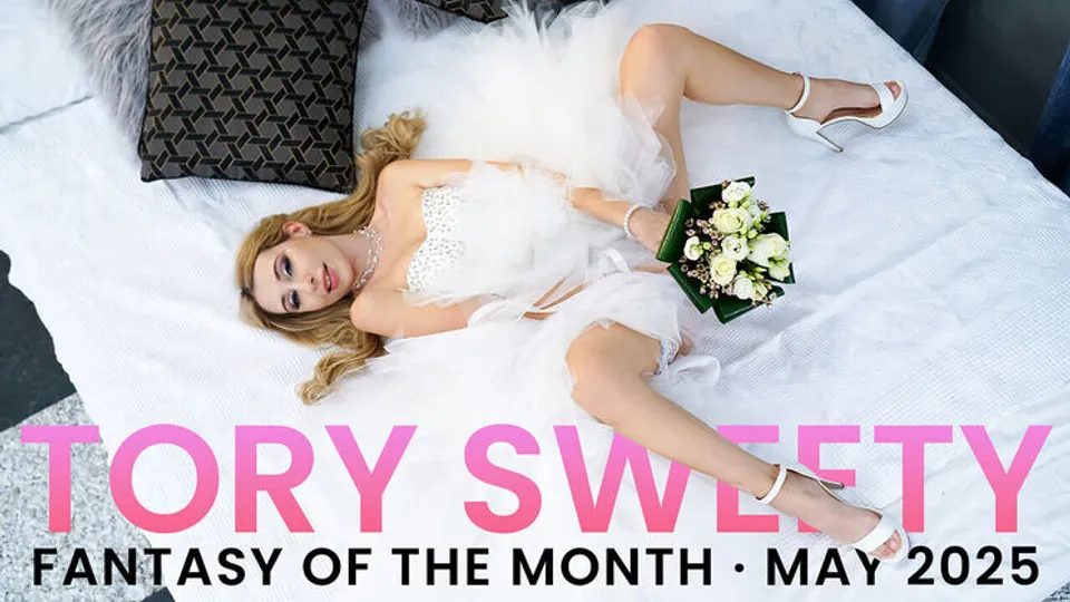 Nubile Films - Tory SweetyRalf Christian - May 2025 Fantasy Of The Month - S6:E10 