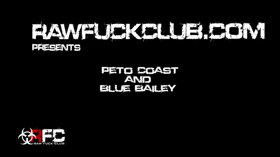 Peto Coast & Blue Bailey