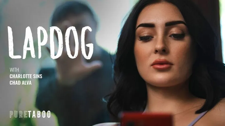 Pure Taboo - Chad AlvaCharlotte Sins - Lapdog 