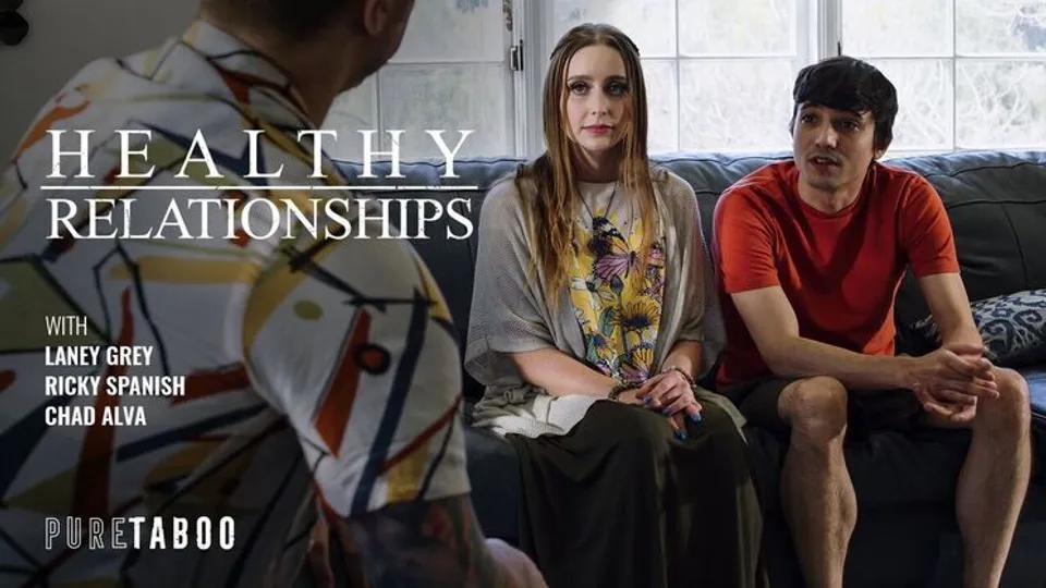 Pure Taboo - Ricky SpanishChad AlvaLaney Grey - Healthy Relationships 