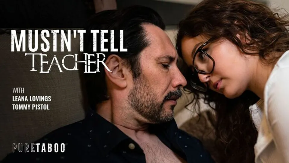 Pure Taboo - Tommy PistolLeana Lovings - Mustnt Tell Teacher 