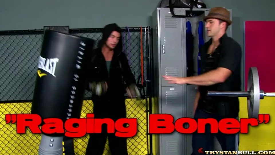 Raging Boner (Johnny Torque & Trystan Bull)