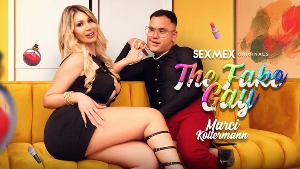SEXMEX - MARCI KOLTERMANN - The Fake Gay . Marci Koltermann 