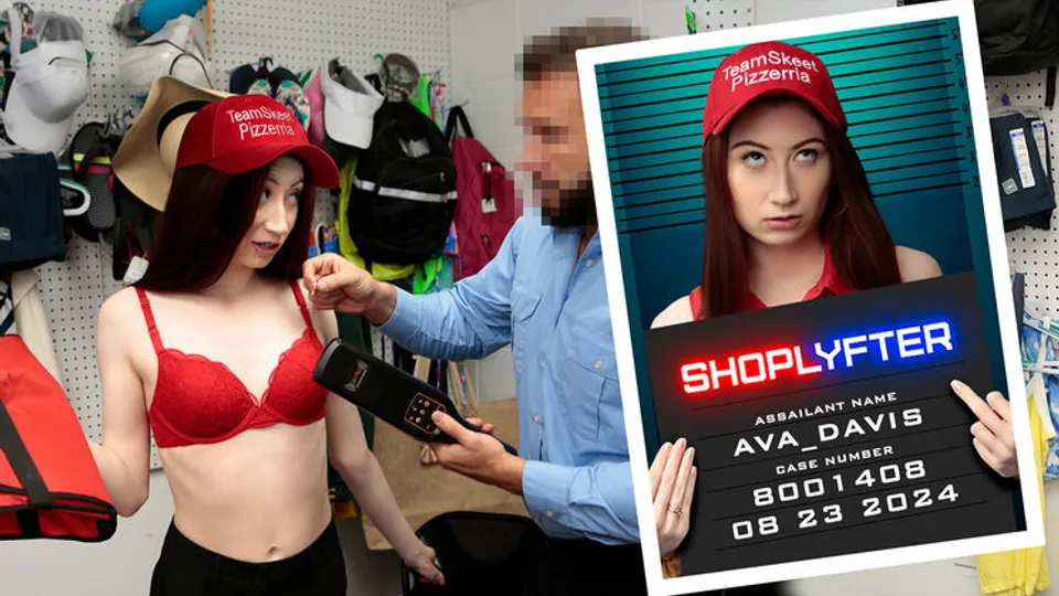 Shoplyfter - Will PounderAva Davis - Case No. 8001408 - The Pizza Delivery Girl 
