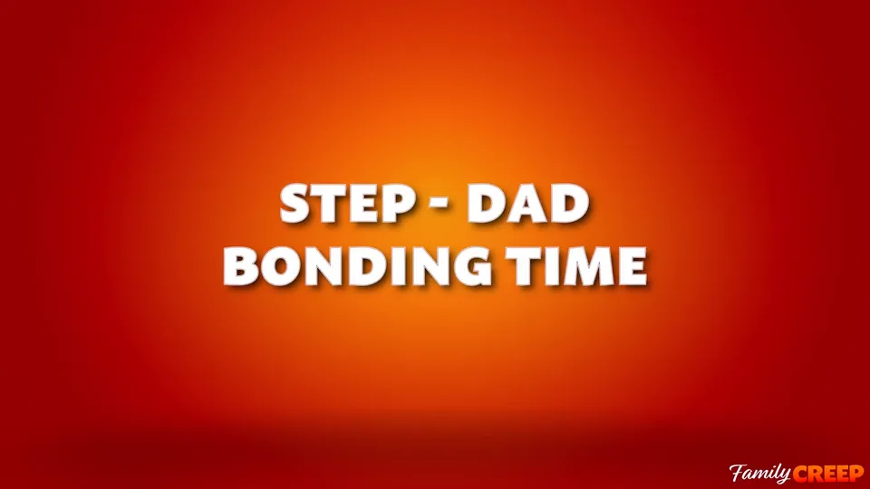 Step-Dad Bonding Time - Trevor Harris & Jake Waters.mp4