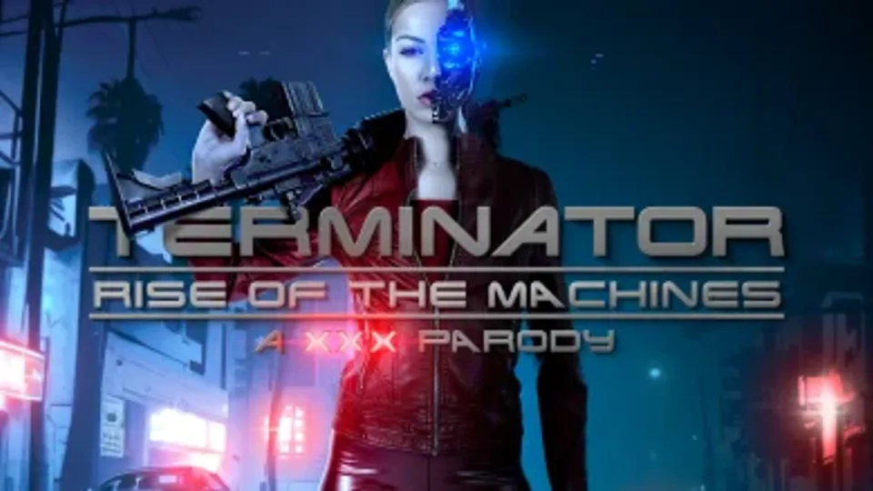 Terminator: Rise Of The Machines A Xxx Parody on PornDoe.com