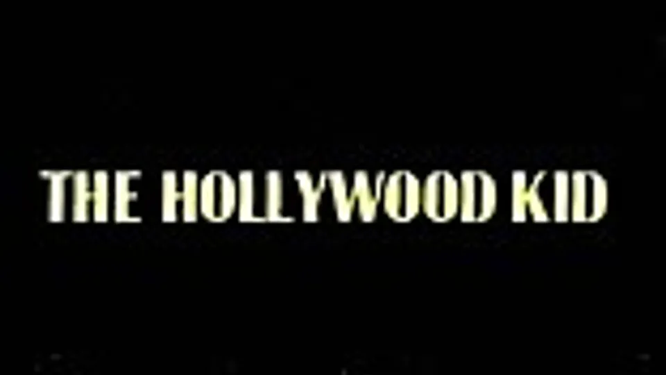 The Hollywood Kid (1993)