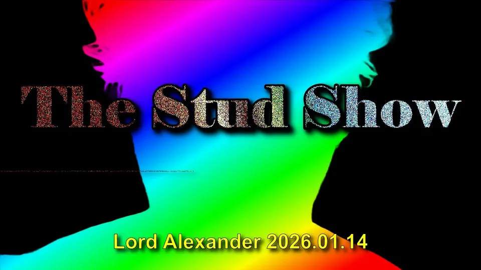 The Stud Show (NO POPPERS) *Corrected Version* - ThisVid.com