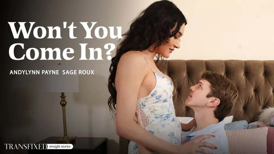 Transfixed - Andylynn PayneSage Roux - Wont You Come In? 