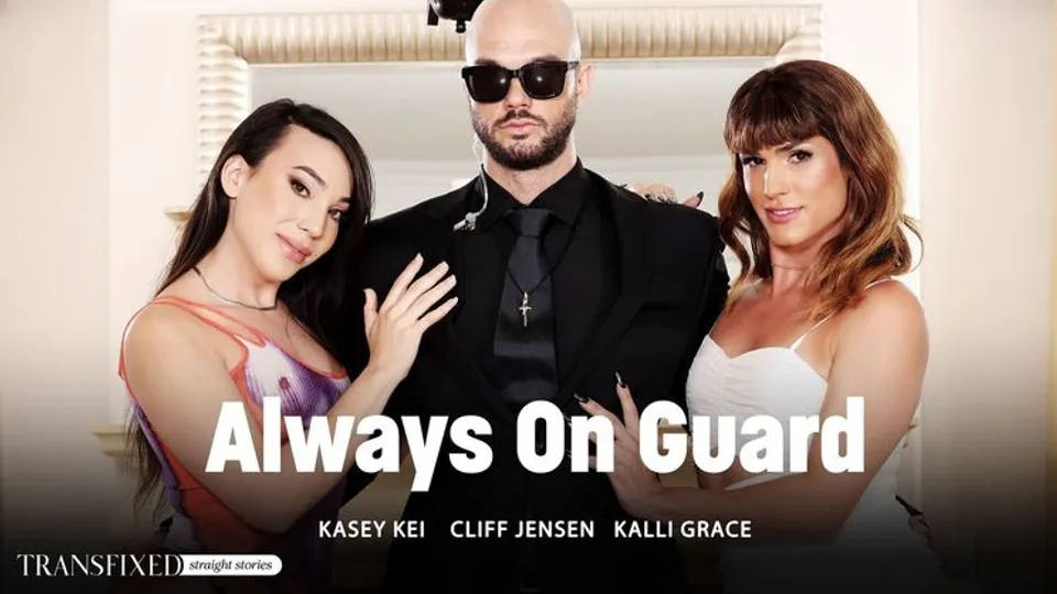 Transfixed - Kasey KeiCliff JensenKalli Grace - Always On Guard 