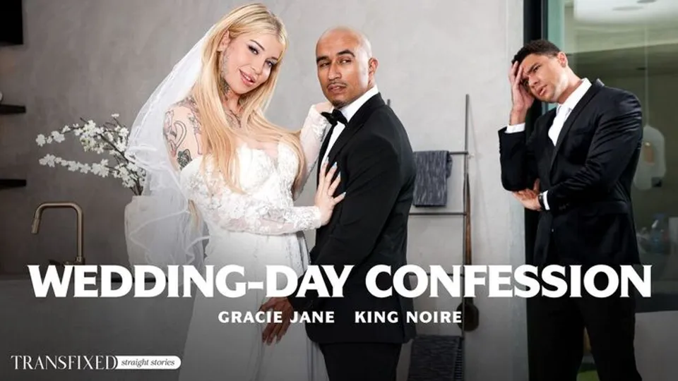 Transfixed - King NoireGracie Jane - Wedding-Day Confession 