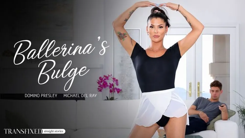 Transfixed - Michael DelRayDomino Presley - Ballerinas Bulge 
