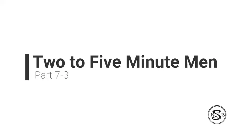 Two to Five Minute Men Part 7-3 - ThisVid.com